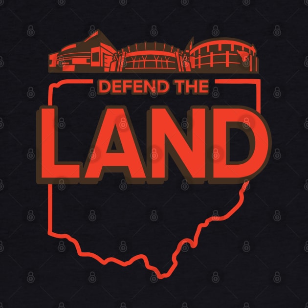 Cleveland Football Defend The Land by DeepDiveThreads